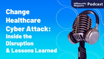 Change Healthcare Cyber-Attack: Inside the Disruption and the Lessons Learned